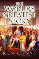 The World's Greatest Story: Church History--The First 1,000 Years (Vision Foundations for Ministry) (Vision Foundations for Ministry) 1884213952 Book Cover