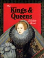 Kings and Queens Sticker Book 0340587059 Book Cover