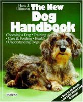 The New Dog Handbook (New Pet Handbooks) 0812028570 Book Cover