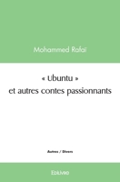 "Ubuntu" et autres contes passionnants (French Edition) 2414587385 Book Cover
