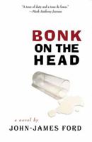 Bonk on the Head 0889712042 Book Cover
