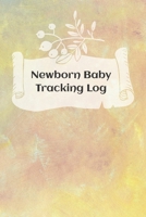 Newborn Baby Schedule: Tracking sheets for eating, napping and diaper changes with emergency contacts and health record 1694821870 Book Cover