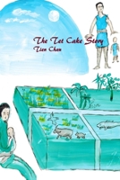 The Tet Cake Story 1519252404 Book Cover