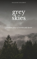 grey skies 935721397X Book Cover