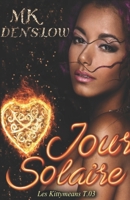 Jour Solaire: Trilogie des Origines 1724046489 Book Cover