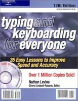 Typing and Keyboarding for Everyone: 35 Easy Lessons to Improve Speed and Accuracy (Typing and Keyboarding for Everyone) 0768908531 Book Cover