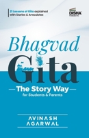 Bhagvad Gita - The Story Way for Students & Parents 9355642326 Book Cover