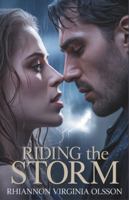 Riding the Storm: A Snowbound Second-Chance Romance (Winter Rivals Romance Series) B0G4RRR3NB Book Cover