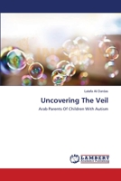 Uncovering The Veil 3659552151 Book Cover