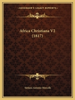 Africa Christiana V2 (1817) 1165804069 Book Cover
