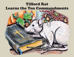 Tilford Rat Learns the Ten Commandments 1645697657 Book Cover