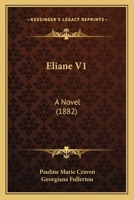 Eliane V1: A Novel 1164632523 Book Cover