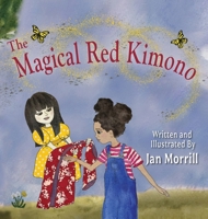 The Magical Red Kimono 1966675070 Book Cover