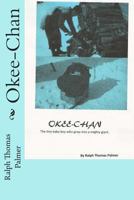 Okee-Chan 1483901955 Book Cover