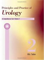 Principles & Practice of Urology: A Comprehensive Text 1581124112 Book Cover