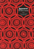 Japanese: The Spoken Language (Part 1) 0300038348 Book Cover
