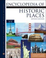 Encyclopedia of Historic Places, 3-Volume Set, Revised Edition 0816053448 Book Cover