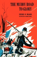 Muddy Road to Glory 1931177554 Book Cover
