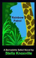 Rainbow Patrol 1493551094 Book Cover