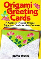 Origami Greeting Cards 0804833141 Book Cover