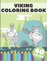 Viking Coloring Book: A Coloring Book With Stress Relieving Viking Designs For Adults and Kids Relaxation B08WP3DCSR Book Cover