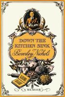 Down the kitchen sink 0881928046 Book Cover