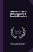 Notes on the Birds of Minnesota with Specific Characters 117527657X Book Cover