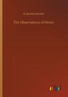 The Observations of Henry 1514856891 Book Cover