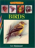 Birds (Drawing in Color) 1581801491 Book Cover