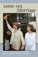 Same-Sex Marriage: The Legal and Psychological Evolution in America 0819568120 Book Cover