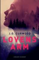 Lovens arm 8726679094 Book Cover