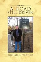 A Road Still Driven 1469183463 Book Cover