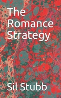 The Romance Strategy B084Q3ZNGK Book Cover