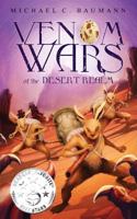 Venom Wars of the Desert Realm 1546835954 Book Cover