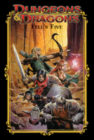 Dungeons & Dragons: Fell's Five 168405804X Book Cover