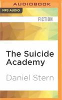 The Suicide Academy 0877957592 Book Cover
