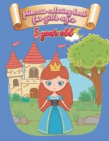 princess coloring book book for girls ages 5 year old: Cute Princess Coloring Book for girls, Princess Coloring Activity Book for Toddlers, gift For Little Girls Who Love Princesses B091FX4VND Book Cover