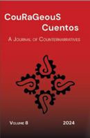 CouRaGeouS Cuentos: A Journal of Counternarratives 1962081176 Book Cover