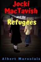 Jocki MacTavish and the Refugees (2) 1775106187 Book Cover