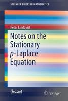 Notes on the Stationary p-Laplace Equation 303014500X Book Cover