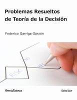 Problemas Resueltos de Teoria de La Decision 8494062425 Book Cover