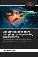 Simulating data from mapping by sequencing experiments 6208635659 Book Cover