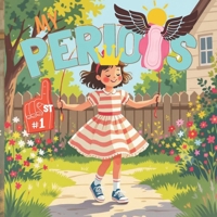 My 1st periods: Maya's menarche - Period book for young girls, Puberty, Overcoming fear and stress , Health management, Confidence booster B0FK4RK82W Book Cover