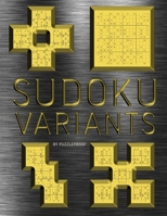 Sudoku Variants Normal to Hard - Sudoku Variations Puzzle Book 1: 180 Sudoku Variations For Adults. One Large Puzzle Per Page. Sudoku X, Hyper, Twins, ... Of The Book. B08MSQTBRS Book Cover