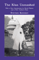 The Klan Unmasked 0813009863 Book Cover