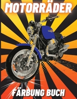 Motorr�der F�rbung Buch: Schwere Rennmotorr�der, Klassische Retro, Dirt Bike, und Sportmotorr�der zum Ausmalen f�r Kinder 1006883592 Book Cover