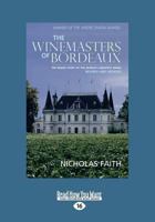 The Winemasters of Bordeaux (Large Print 16pt)