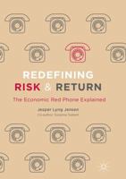Redefining Risk & Return: The Economic Red Phone Explained 3319413686 Book Cover