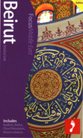 Beirut: Includes The Kesrouan, Qadisha Valley and The Cedars (Footprint Focus) 1909268917 Book Cover