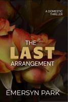 The Last Arrangement B0GLDNYTHQ Book Cover